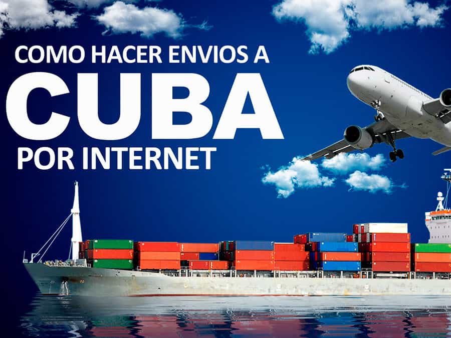 Cómo hacer envíos a Cuba por internet, al mejor precio.