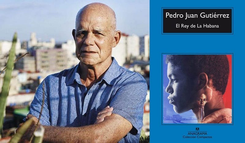 El Rey de La habana (1995) / Pedro Juan Gutiérrez